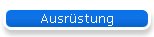 Ausr�stung